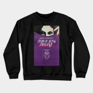 1982 TORCH SONG TRILOGY Crewneck Sweatshirt